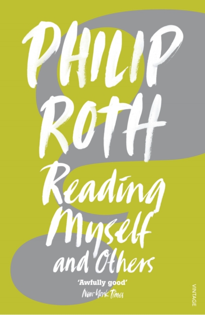 Reading Myself And Others - Philip Roth