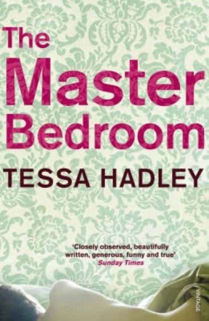 Master Bedroom - Tessa Hadley