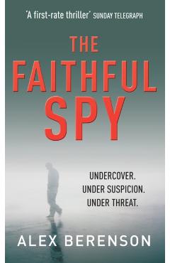 Coperta cărții 'Faithful Spy - Alex Berenson'