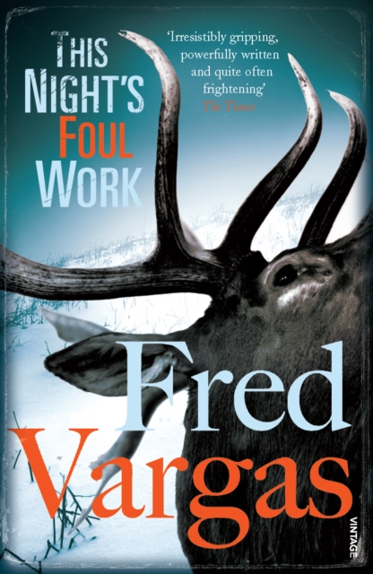 This Night's Foul Work - Fred Vargas