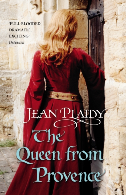 Queen From Provence - Jean (novelist) Plaidy