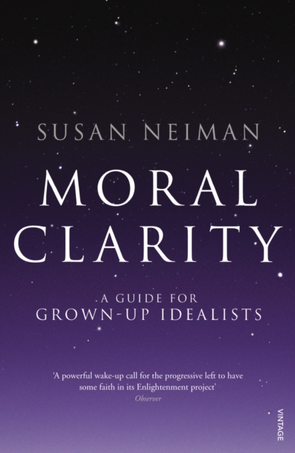 Moral Clarity - Susan Neiman