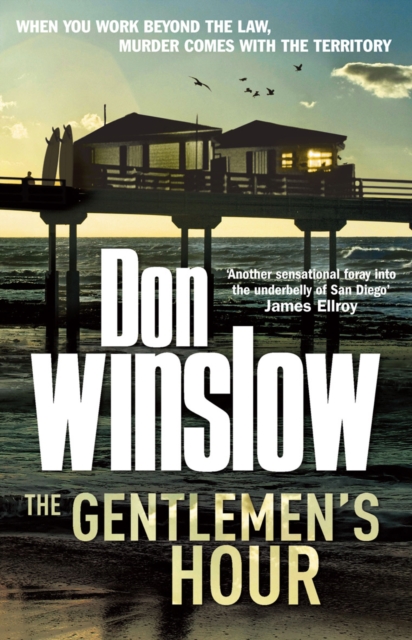 Gentlemen's Hour - Don Winslow
