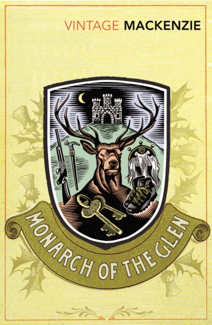 Monarch of the Glen - Compton Mackenzie