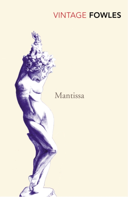 Mantissa - John Fowles