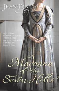Coperta cărții 'Madonna of the Seven Hills - Jean (novelist) Plaidy'