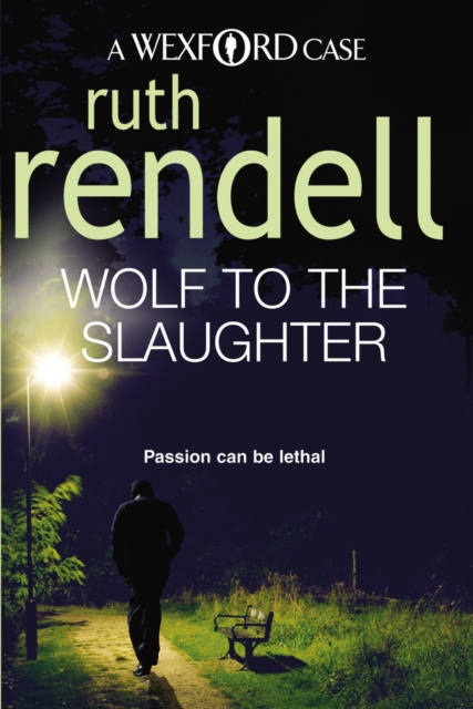 Wolf To The Slaughter - Ruth Rendell