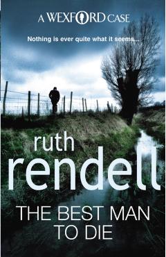 Coperta cărții 'Best Man To Die - Ruth Rendell'
