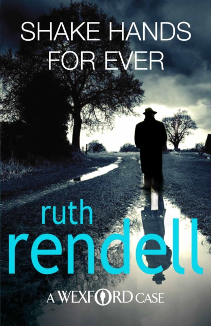 Shake Hands For Ever - Ruth Rendell