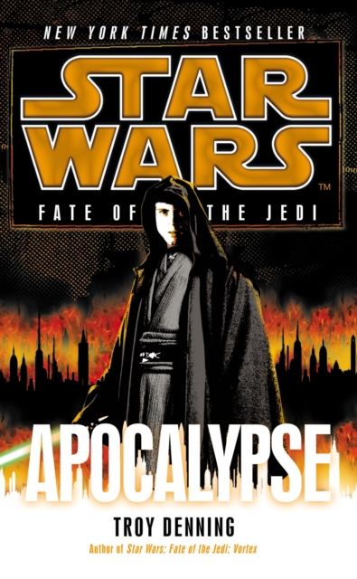 Star Wars: Fate of the Jedi: Apocalypse - Troy Denning