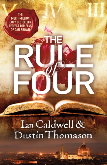 Rule Of Four - Dustin|caldwell Thomason