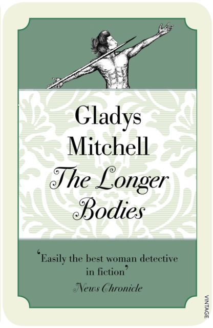 Longer Bodies - Gladys Mitchell