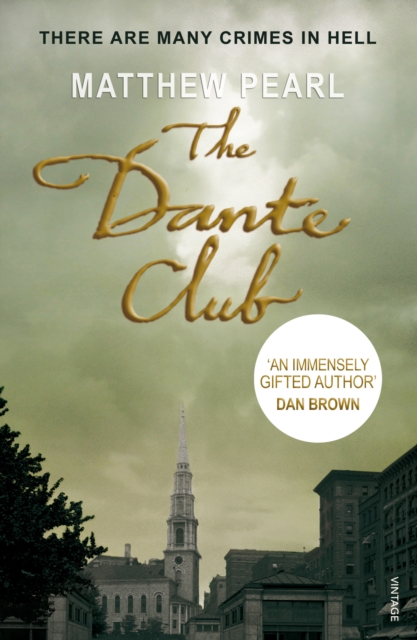 Dante Club - Matthew Pearl