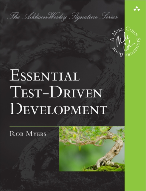 Coperta cărții 'Essential Test-Driven Development - Robert Myers'