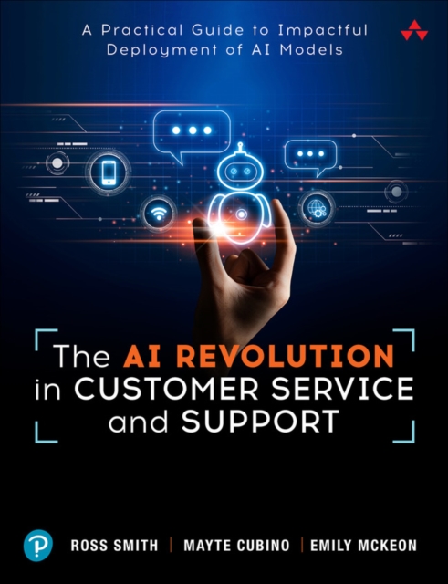 AI Revolution in Customer Service and Support - Ross|cubino Smith