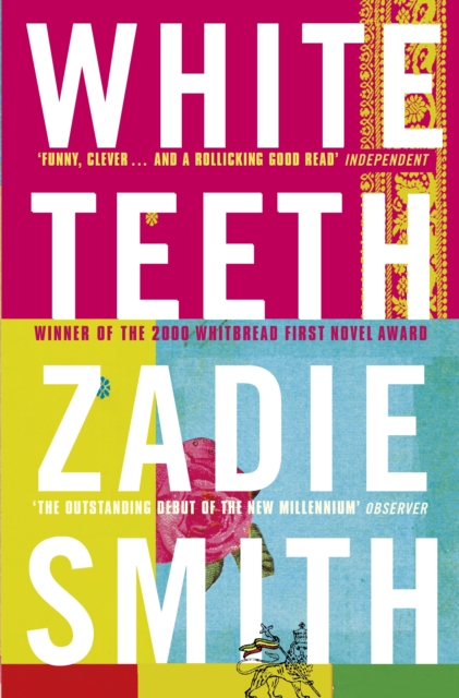 White Teeth - Zadie Smith