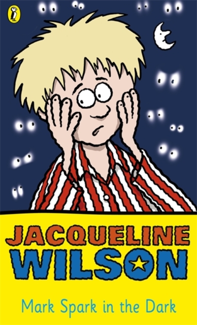 Mark Spark in the Dark - Jacqueline Wilson