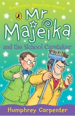 Coperta cărții 'Mr Majeika and the School Caretaker - Humphrey Carpenter'