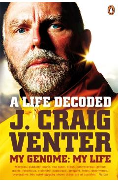 Coperta cărții 'Life Decoded - J. Craig Venter'