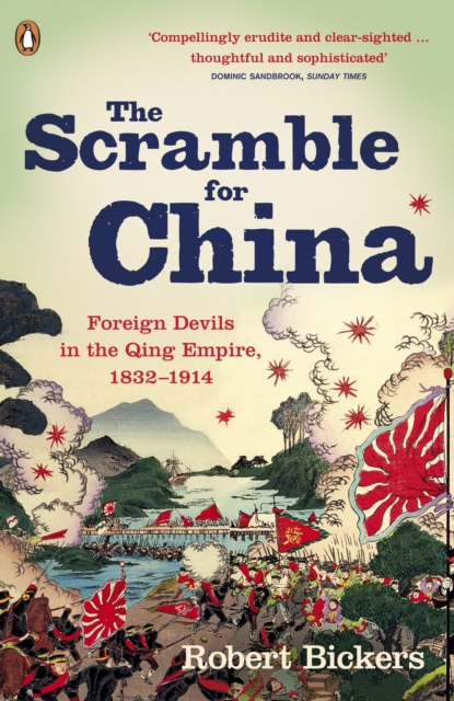 Scramble for China - Robert Bickers