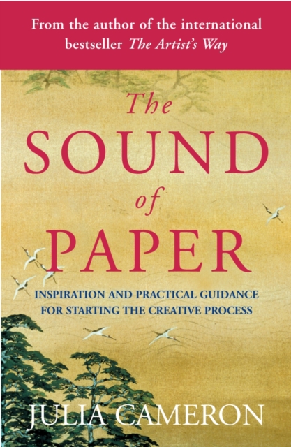 Sound of Paper - Julia Cameron