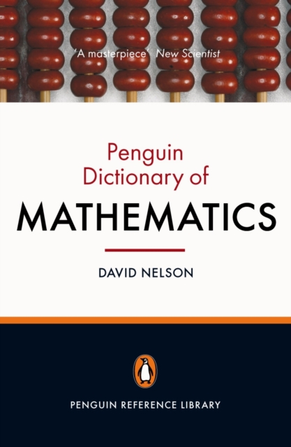 Penguin Dictionary of Mathematics - Dr David Nelson