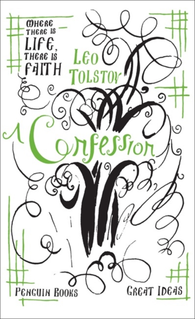 A Confession - Leo Tolstoy