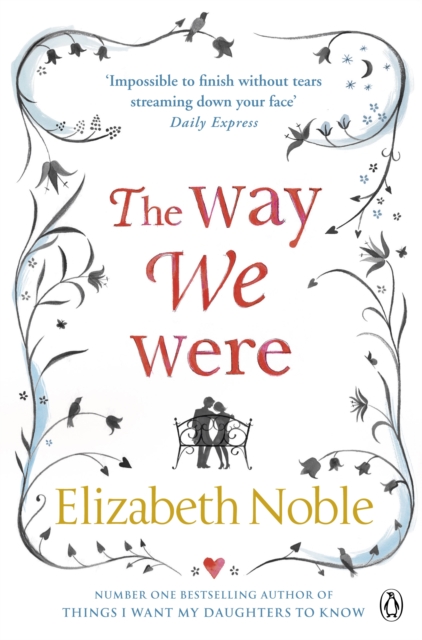 Way We Were - Elizabeth Noble