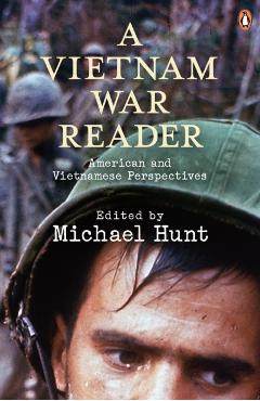 Coperta cărții 'Vietnam War Reader - Michael Hunt'