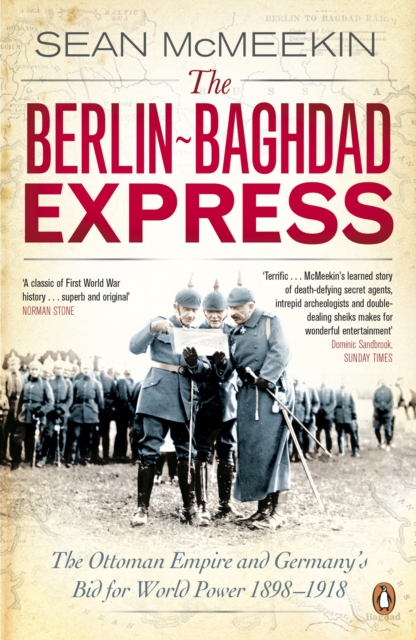 Berlin-Baghdad Express - Sean Mcmeekin