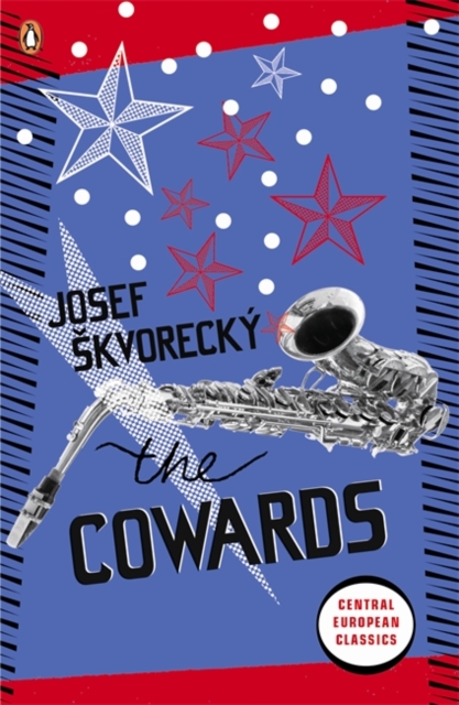 Cowards - Josef Skvorecky