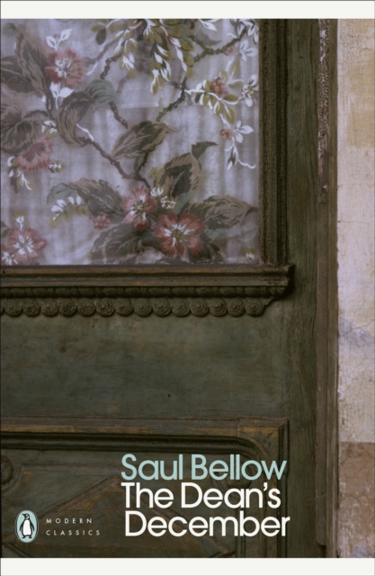 Dean's December - Saul Bellow