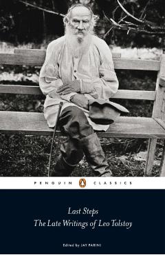 Poza produsului Last Steps: The Late Writings of Leo Tolstoy - Leo Tolstoy
