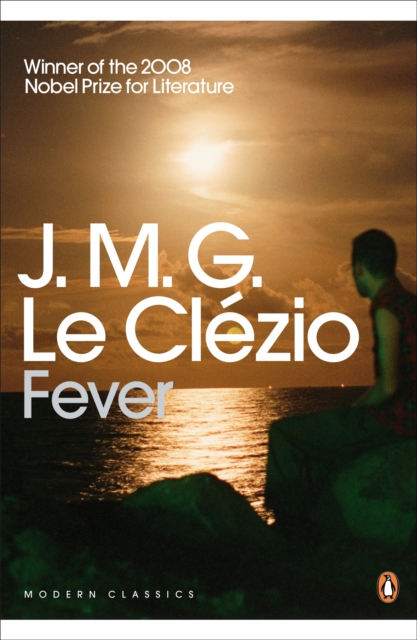 Fever - J.m.g. Le Clezio