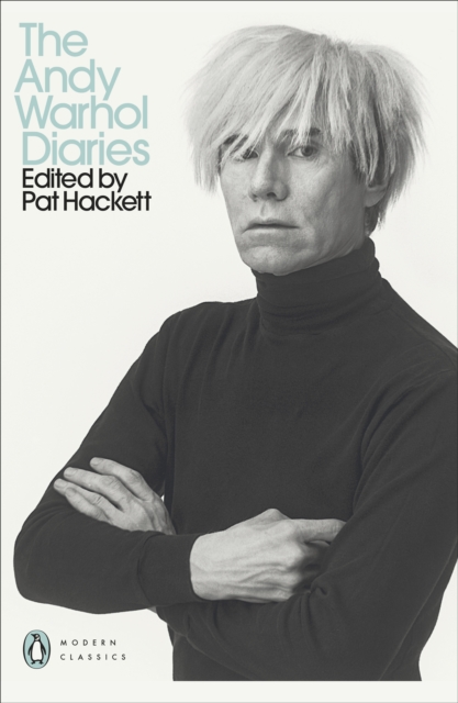 Andy Warhol Diaries Edited by Pat Hackett - Andy Warhol