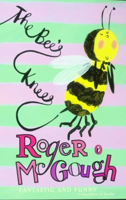 Bee's Knees - Roger Mcgough