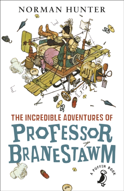 Incredible Adventures of Professor Branestawm - Norman Hunter