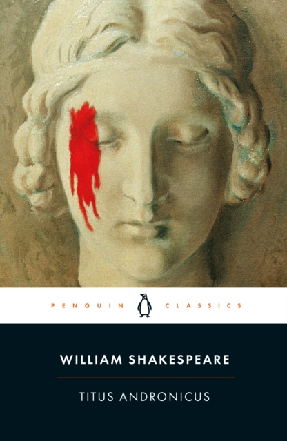 Titus Andronicus - William Shakespeare