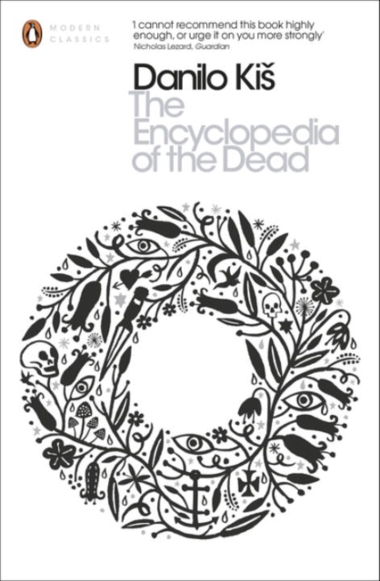 Encyclopedia of the Dead - Danilo Kis