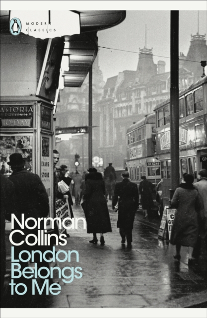 London Belongs to Me - Norman Collins