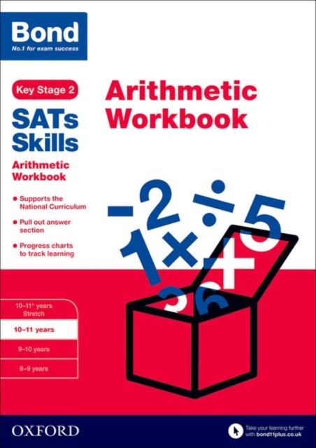 Bond SATs Skills: Arithmetic Workbook - Sarah|bond Sats Skills|bond 11+ Lindsay