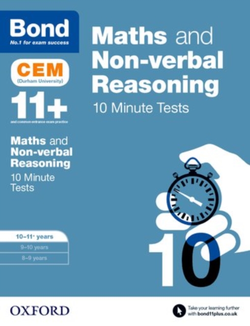 Bond 11+: Maths & Non-verbal reasoning: CEM 10 Minute Tests: Ready for the 2025 exam - Michellejoy|bond 11+ Hughes