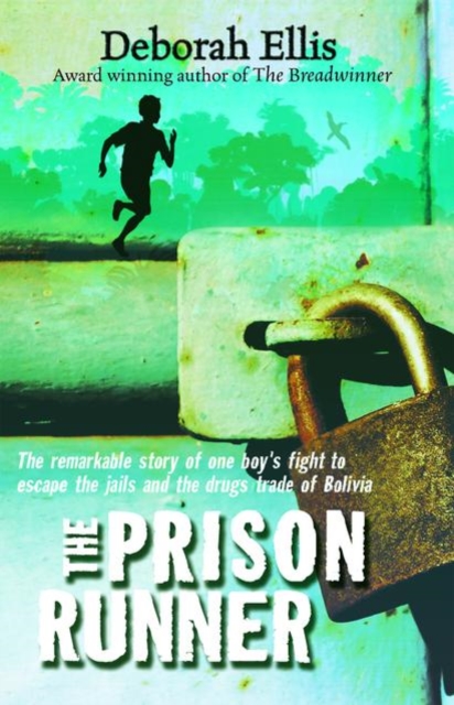 Prison Runner - Deborah Ellis