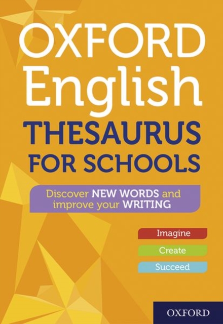 Oxford English Thesaurus for Schools - 