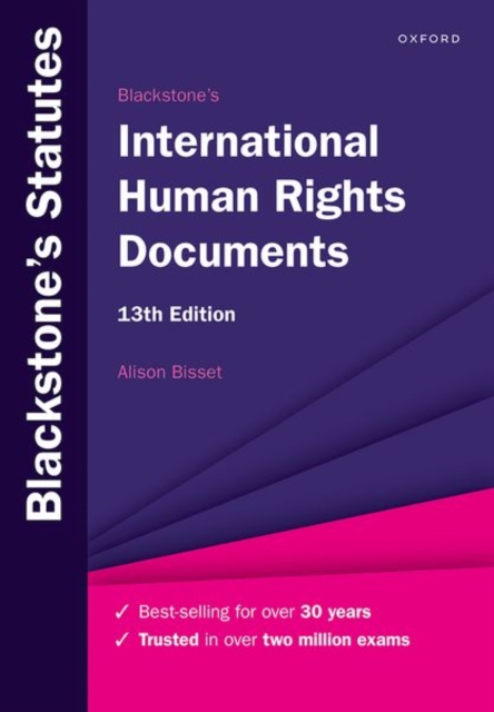 Blackstone's International Human Rights Documents - Alison (university Of Reading Bisset