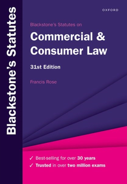 Blackstone's Statutes on Commercial & Consumer Law - Francis (senior Research Fellow Rose