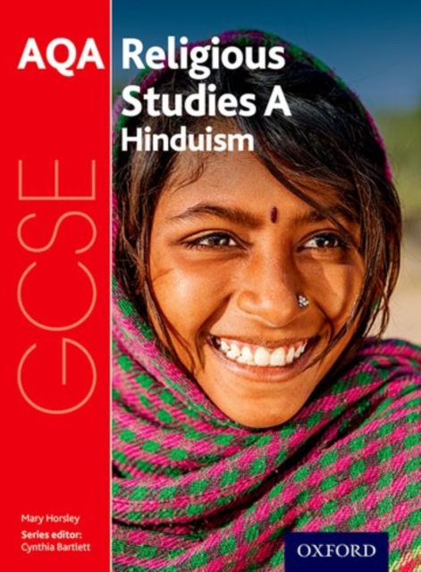 GCSE Religious Studies for AQA A: Hinduism - Mary Horsley