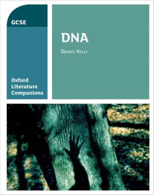 Oxford Literature Companions: DNA - Su|buckroyd Fielder