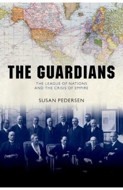 Coperta cărții 'Guardians - Susan (professor And James P. Shenton Professor Of The Core Curriculum Pedersen'