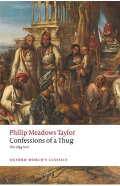 Confessions of a Thug - Philip Meadows Taylor